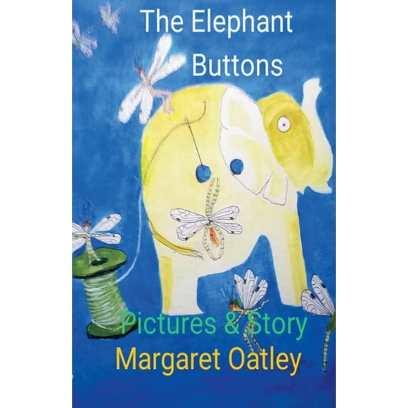 The Elephant Buttons Pictures & Story, (Paperback)