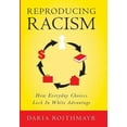 thumbnail image 2 of Reproducing Racism, 2 of 2