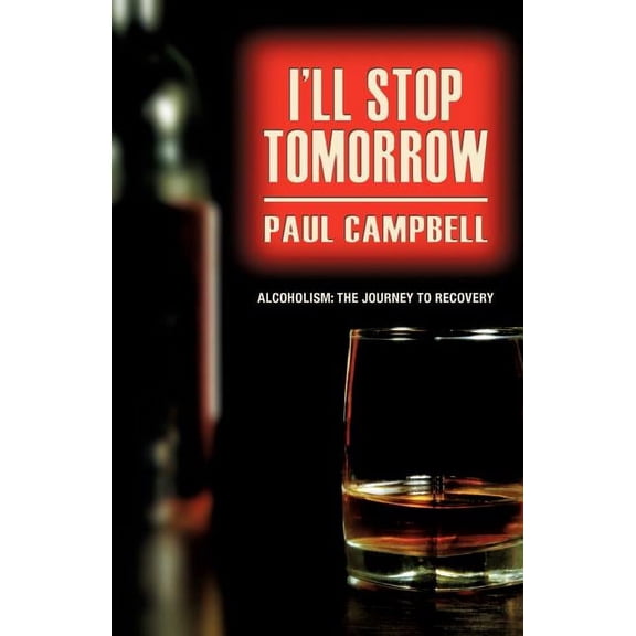 I'll Stop Tomorrow, (Paperback)