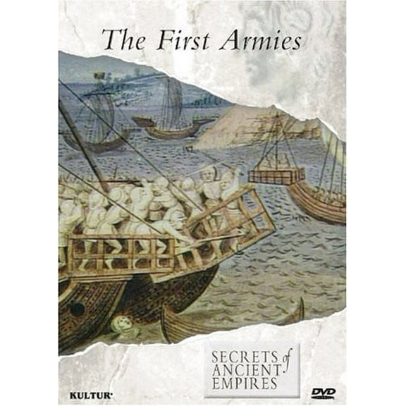 Secrets of Ancient Empires: The First Armies (DVD)