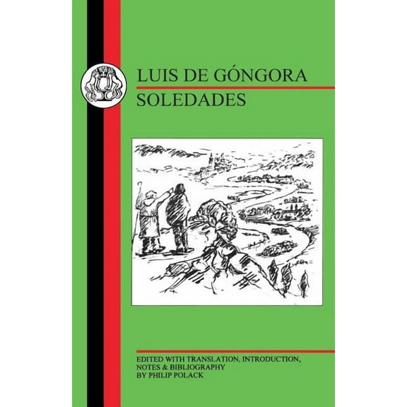 Spanish Texts Gongora: Soledades, (Paperback)