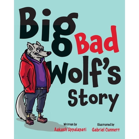 Big Bad Wolf's Story, (Paperback)