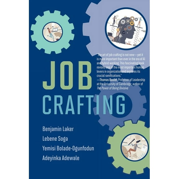 Management on the Cutting Edge Job Crafting, (Hardcover)