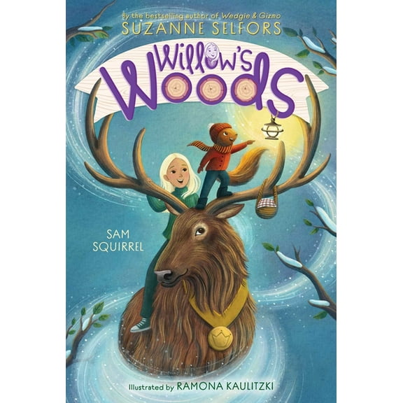 Willow's Woods Sam Squirrel, Book 1, (Paperback)