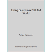 Angle View: Living Safely in a Polluted World [Hardcover - Used]