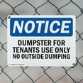 thumbnail image 5 of (2 Pack) Dumpster For Tenants Use Only OSHA Notice Sign 24 Inch X 18 Inch Plastic Sign, Weather Resistant, UV Protected for Workplace, Business, and Construction Site, Made in the USA, 5 of 8