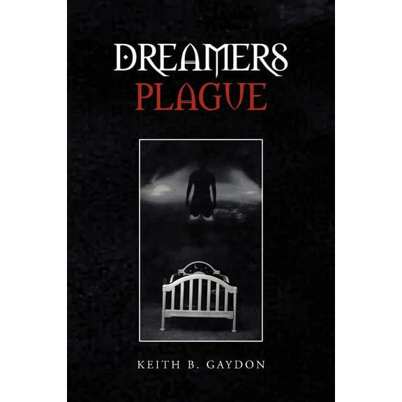 Dreamers Plague