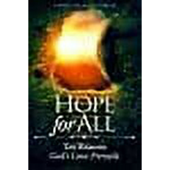 Hope For All: Ten Reasons God's Love Prevails (Paperback)