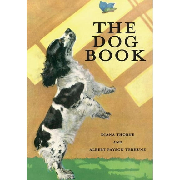 The Dog Book (Paperback) by Albert Payson Terhune