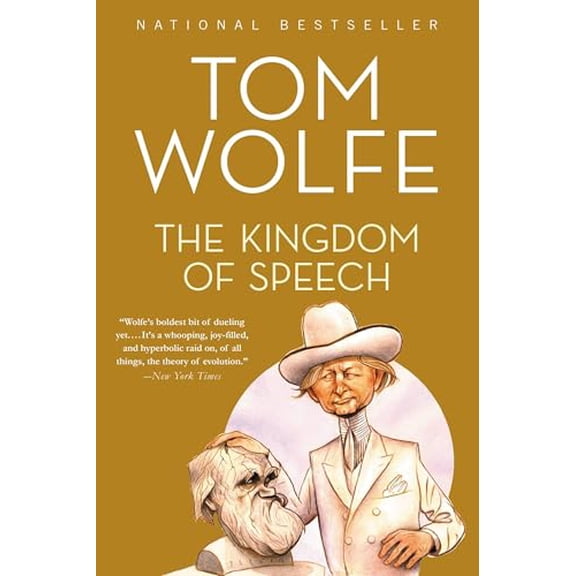 Pre-Owned The Kingdom of Speech (Hardcover) by Tom Wolfe