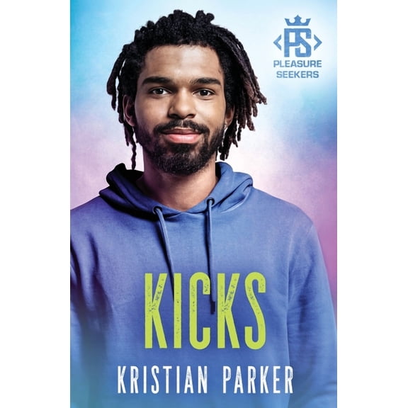 Kicks, (Paperback)