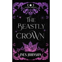 The Beastly Crown, (Hardcover)