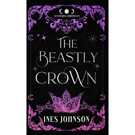 The Beastly Crown, (Hardcover)