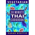 thumbnail image 1 of Pre-Owned 30 Minute Vegetarian Thai (Paperback) 0722534256 9780722534250, 1 of 1