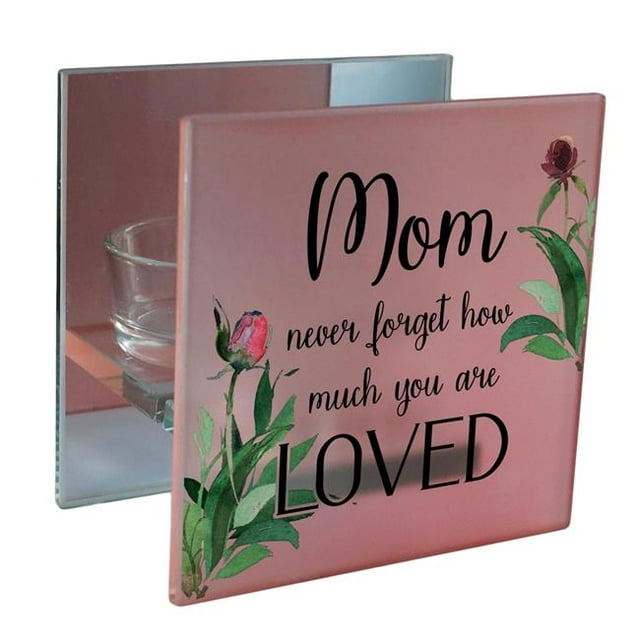 Cottage Garden MCHQ28BH Mom, Never Forget How Much Loved Candle Holder
