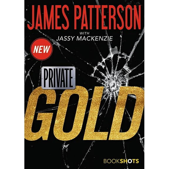 Bookshots Thrillers Private: Gold, (Paperback)
