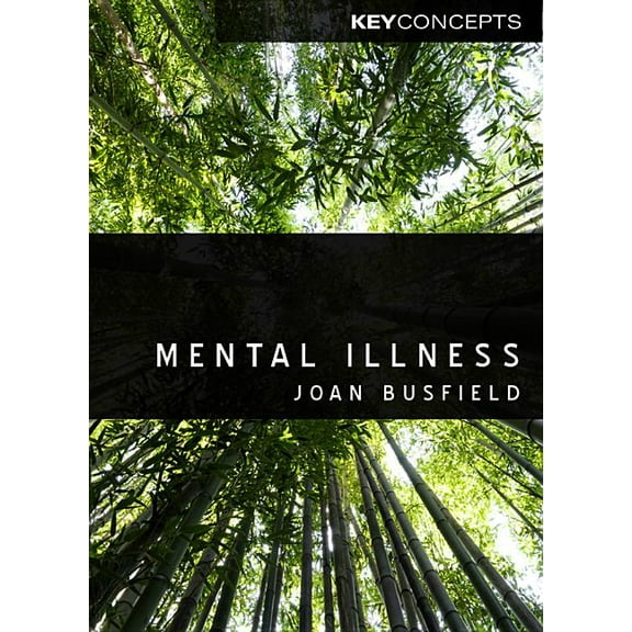Key Concepts: Mental Illness (Paperback)