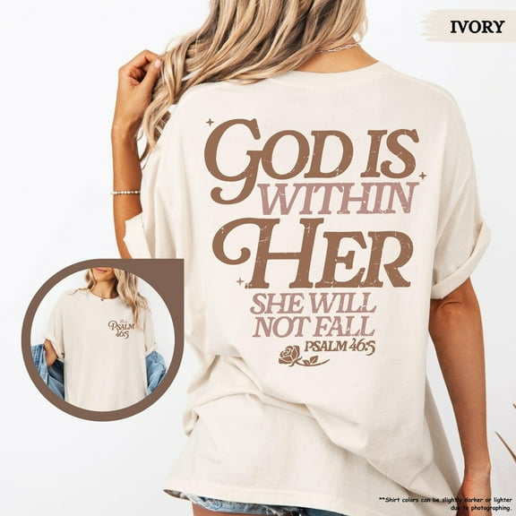 "God Is Within Her, She Will Not Fall" Psalm 46:5 T-Shirt – Christian Faith Graphic Tee with Inspirational Bible Verse in Comfort Colors Style