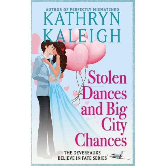 Stolen Dances and Big City Chances, (Hardcover)