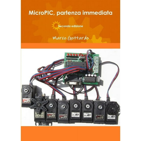 MicroPIC, partenza immediata ( seconda edizione ) (Paperback)