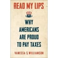 thumbnail image 2 of Read My Lips: Why Americans Are Proud to Pay Taxes, 2 of 5