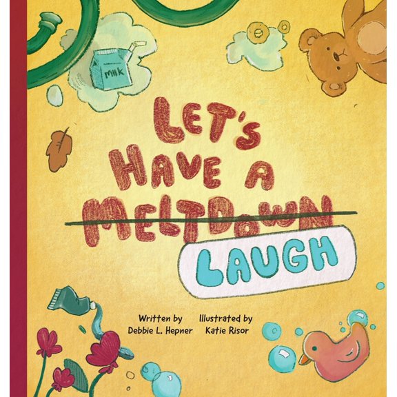 Let's Have A Meltdown/Laugh, (Hardcover)