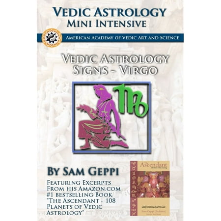 Vedic Astrology Sign Intensive: Virgo - Kanya -