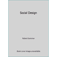 thumbnail image 1 of Pre-Owned Social Design (Paperback) 0138159513 9780138159511, 1 of 1