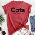 thumbnail image 2 of Cats Because People Suck T-shirt, Unisex Women's Men's Shirt, Cat T-shirt, Kitten Shirt, Cat Lover Shirt, Heather Red, 3X-Large, 2 of 6