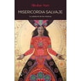 thumbnail image 1 of MISERICORDIA SALVAJE KAIROS MIRABAI STARR, 1 of 2