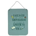 thumbnail image 1 of Carolines Treasures BB5472DS1216 Education is Movement Teacher Wall or Door Hanging Prints, 1 of 1