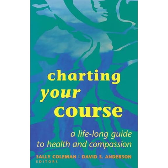 Pre-Owned Charting Your Course (Paperback) 9780268008277