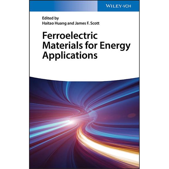 Ferroelectric Materials for Energy Applications, (Hardcover)