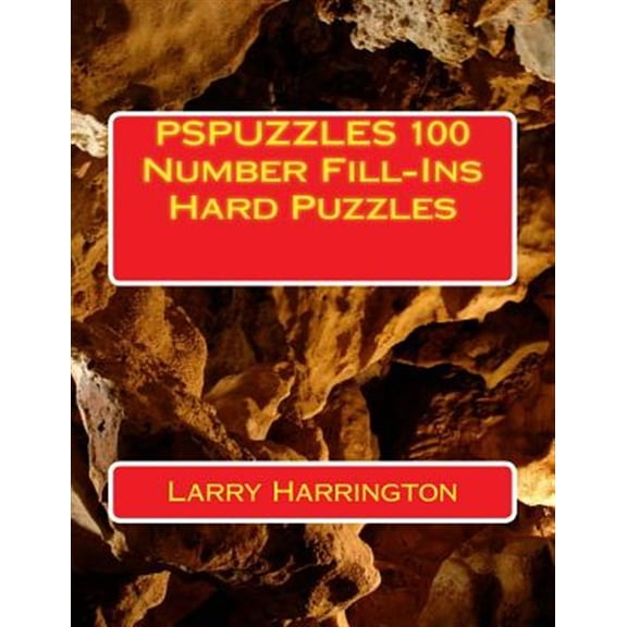 Pre-Owned Pspuzzles 100 Number Fill-Ins Hard Puzzles
