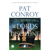 Pre-Owned The Lords of Discipline (Paperback) 0553381563 9780553381566