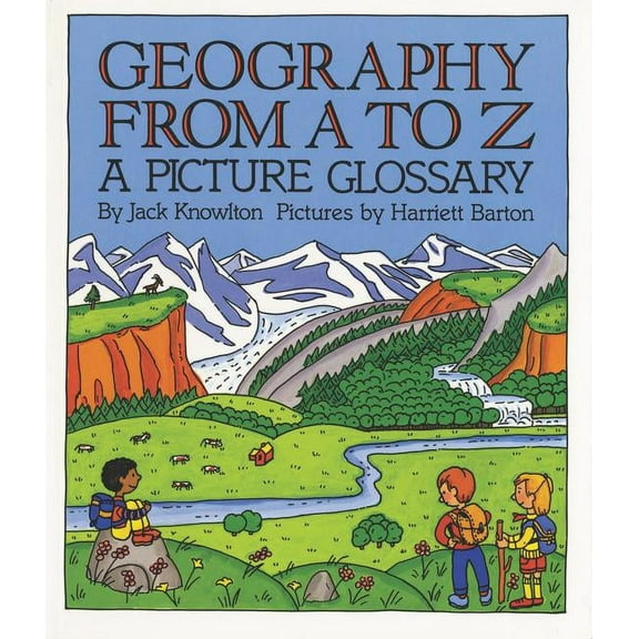 Trophy Picture Books (Paperback) Geography from A to Z: A Picture Glossary, (Paperback)