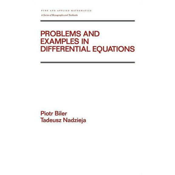 Chapman & Hall/CRC Pure and Applied Math Problems and Examples in Differential Equations, (Hardcover)