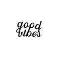 thumbnail image 2 of Good Vibes - Beautiful Solid Steel Home Decor Decorative Accent Metal Wall Art Sign, 2 of 3
