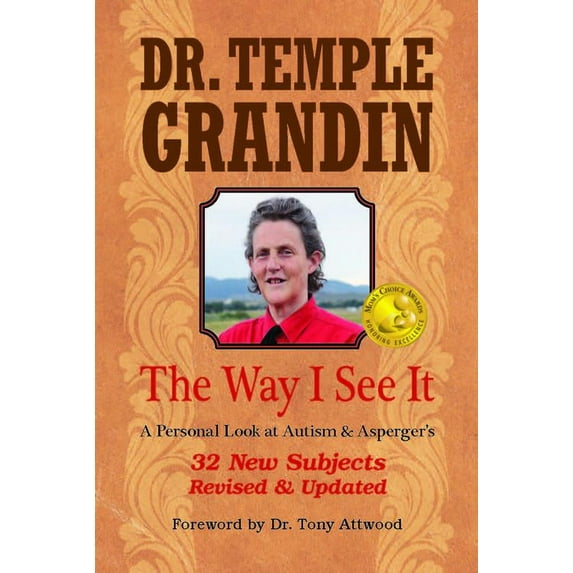 Pre-Owned The Way I See It: A Personal Look at Autism & Asperger's: Revised & Expanded, 4th Edition (Paperback) 1941765254 9781941765258