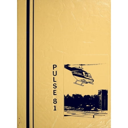 (Custom Reprint) Yearbook: 1981 Louisiana State University Shreveport Medical School - Pulse Yearbook (Shreveport, LA)