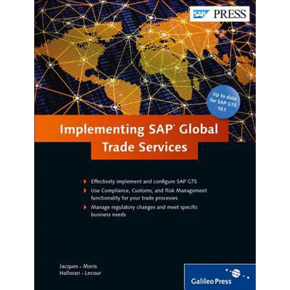 Pre-Owned Implementing SAP Global Trade Services: A Comprehensive Look at Gts 10.1 and 10.2 with Details on How to Optimally Implement and Configure Gts. (Hardcover) 159229975X 9781592299751