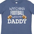 thumbnail image 4 of Inktastic Watching Football with My Daddy Boys or Girls Toddler T-Shirt, 4 of 5