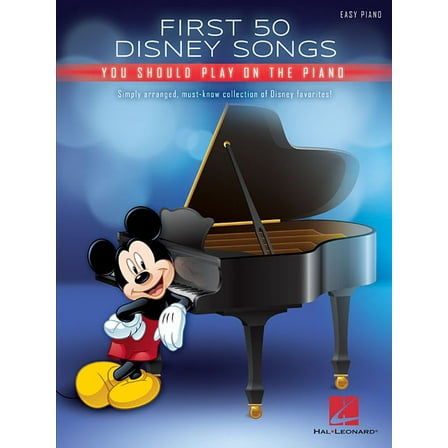 First 50 Disney Songs You Should Play on the Piano, (Paperback)