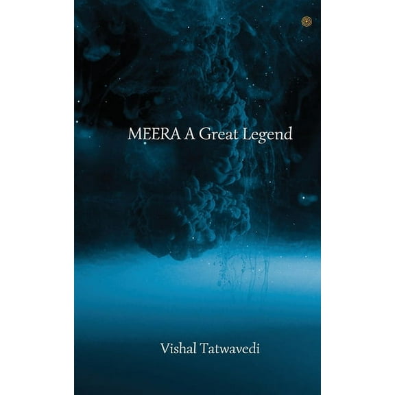 MEERA A Great Legend, (Paperback)