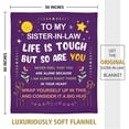 thumbnail image 5 of Sister in Law Gifts, Blanket for Sister in Law, Birthday Gifts for Sister in Law, Sister-in-Law Gift on Mother''s Day, Christmas, to My Sister in Law Throw Blanket, 60"x 50", 5 of 6