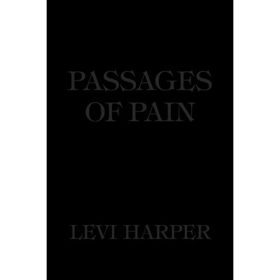 Passages of Pain