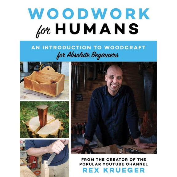Everyday Woodworking : A Beginner's Guide to Woodcraft With 12 Hand Tools (Paperback)