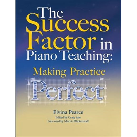 Pre-Owned The Success Factor: Making Practice Perfect (Paperback) 0615950760 9780615950761