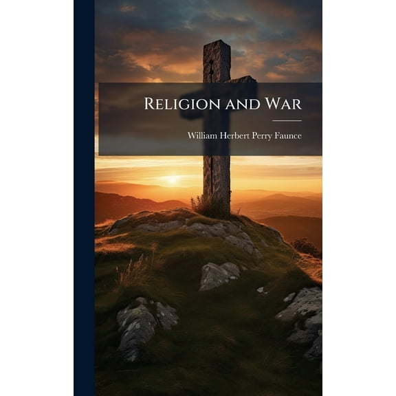 Religion and War, (Hardcover)