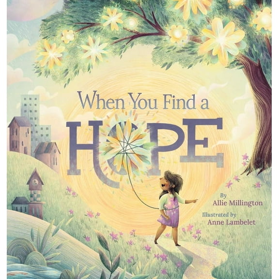 When You Find a Hope, (Hardcover)